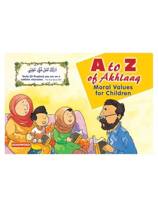 A to Z Of Akhlaaq Moral Values For Children